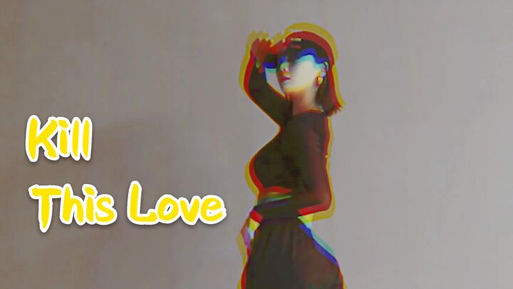 【Hyejin】力度翻跳BLACKPINK KILL THIS LOVE PSY伴舞cover