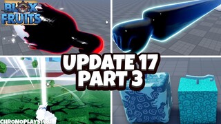 Update 17 Part 3 ALL SNEAK PEEKS SO FAR! - Blox Fruits