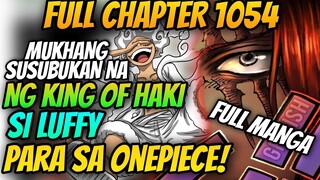 SHANKS LABAN KAY LUFFY MAIKAKASA NA NGA BA PARA SA ONEPIECE? | ONEPIECE FULL CHAPTER 1054