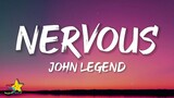 John Legend - Nervous (Lyrics)
