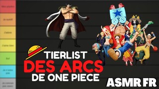 ASMR - TIERLIST des ARCS de ONE PIECE !