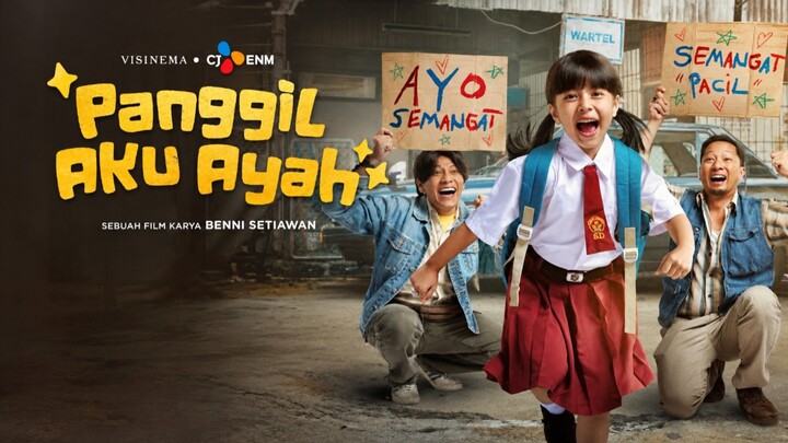 FILM INDO || PANGGIL AKU AYAH [ SEORANG PENAGIH HUTANG DAN ANAK KECIL]