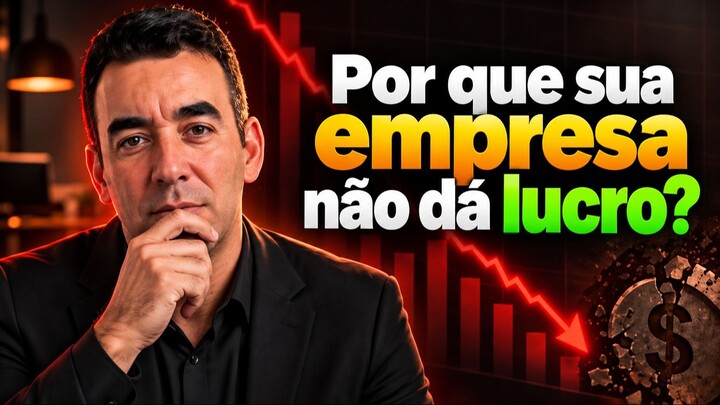 Como Fazer Sua Empresa Dar LUCRO de Verdade e Melhorar suas VENDAS!