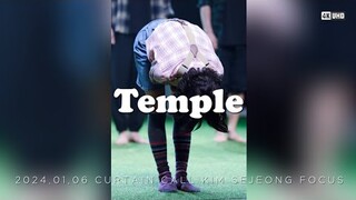 [4K] 240106 템플 커튼콜 김세정 포커스 세로 Temple Curtain Call KIM SEJEONG Focus