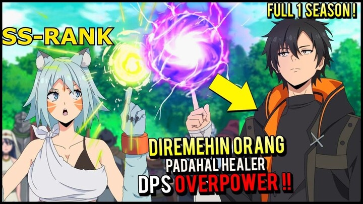 KELIATAN LEMAH PADAHAL MEMILIKI KEKUATAN LEGENDARIS RANK-SS OVERPOWER YG DIKAGUMI SEMUA ORANG‼️