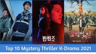 Top 10 Mystery-Thriller Korean Drama of 2021 🤩🔥