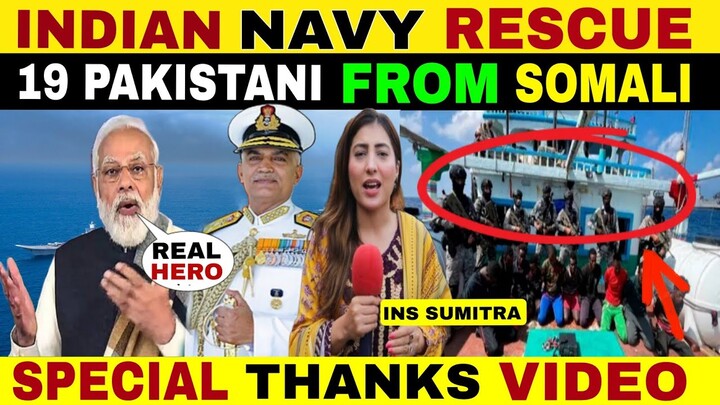 INDIAN ARMY RESCUE 19 PAKISTANI FROM SOMALI PIRATES | PAKISTANI PUBLIC REACTION