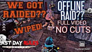 [LDRS] RAW VIDEO OF US GETTING OFFLINE RAID|NO CUTS|NO EDITS|