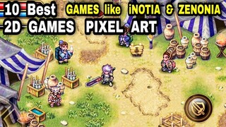 Top 10 Pixel Art Games OFFLINE OPEN WORLD Games Android (Pixel art games Like ZENONIA and iNOTIA)