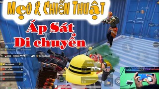 #3 Tips & Tricks Chiến Thuật "Áp Sát" Và Cách Di Chuyển Nghệ Thuật | Kỹ Năng | PUBG Mobile