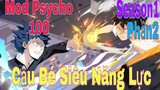 Tóm Tắt Anime Hay: Cậu Bé Siêu Năng Lực | Mod Psycho 100 | Season1 | Phần2 | Sún Review Anime