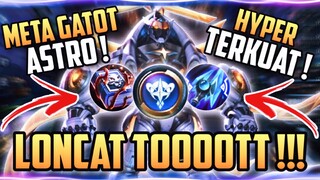 META GATOT ASTRO IS BACK ! COMBO MAGIC CHESS TERKUAT 2022