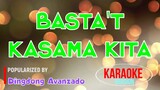 Basta't Kasama Kita - Dingdong Avanzado | Karaoke Version |ðŸŽ¼ðŸ“€â–¶ï¸�