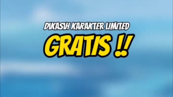 dikasih karakter limited gratis