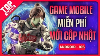Top Game Mobile Mới Đồ Họa Đẹp Mà Còn Miễn Phí 2021 | Game Mobile Mới Free