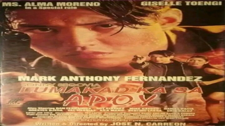 MARK ANTHONY FERNANDEZ | SONNY SEGOVIA: LUMAKAD KA SA APOY (1998) FULL MOVIE