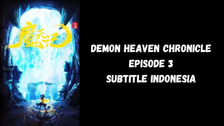 Demon Heaven Chronicle Episode 3 Subtitle Indonesia