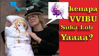 Alasan kenapa wibu suka loli?