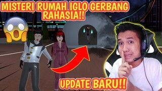 MISTERI RUMAH IGLO GERBANG RUANG ANGKER!! UPDATE TERBARU SAKURA VER 1.038.08