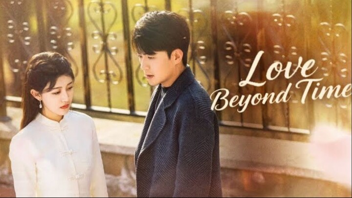 Love Beyond Time  ⏳♥️ Eng_Sub
