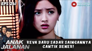 REVA BARU SADAR SAINGANNYA CANTIK BENER! - ANAK JALANAN