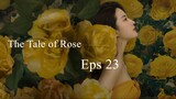 The Tale of Rose Eps 23 SUB ID
