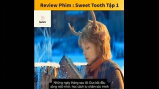 Tóm tắt phim: Sweet Tooth #VideoHayNhất