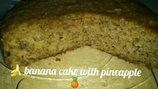 BANANA CAKE WITH PINEAPPLE