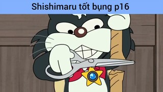 Shishimaru tốt bụng p16