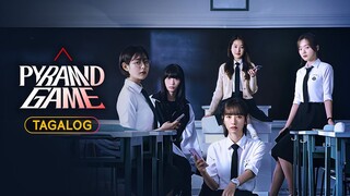Pyramid Game - Episode 12 (Tagalog Dubbed)