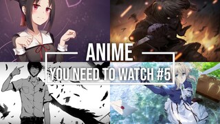 20 Anime You Need to Watch #5