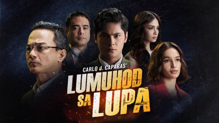 Lumuhod Ka Sa Lupa Episode 1 Tagalog Dubbed