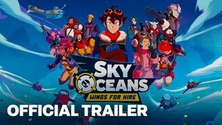 Sky Oceans: Wings For Hire - Gameplay Trailer | PS5 Games