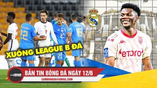 Bản tin Bóng Đá ngày 12/6 | Bét bảng, ĐT Anh nguy cơ rớt hạng; Real đã có tiền vệ 100 triệu euro