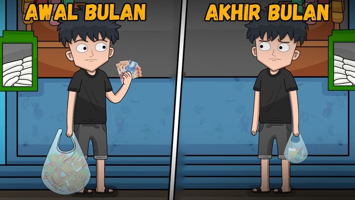 ANAK KOS AWAL BULAN DAN AKHIR BULAN