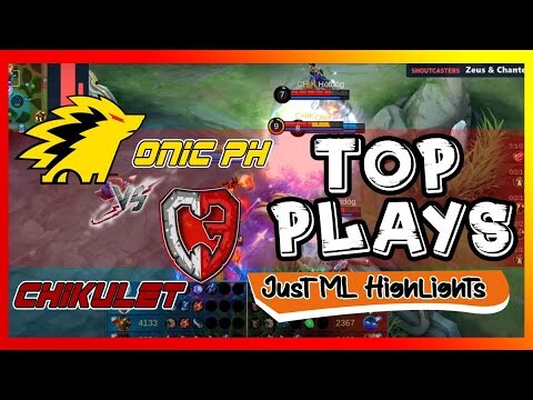 ONIC PH vs CHIKULET ESPORTS | TOP PLAYS HIGHLIGHTS | MLBB