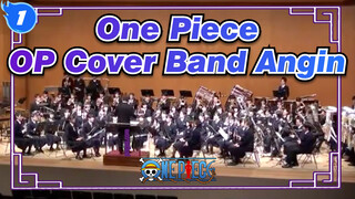 [One Piece] OP Cover Band Angin_1