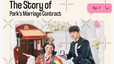 The Story of Parks Marriage Contract Ep 07_Sub Indo