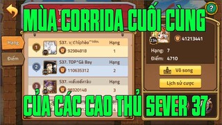 Hải Tặc Đại Chiến - MÙA CORRIDA CUỐI CÙNG S37...CŨNG LÀ MÙA CÓ NHIỀU TRẬN ĐẤU HAY VÀ HẤP DẪN NHẤT...