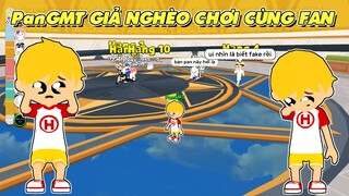 PLAY TOGETHER | PanGMT GIẢ NGHÈO CHƠI CÙNG FAN VÀ CÁI KẾT