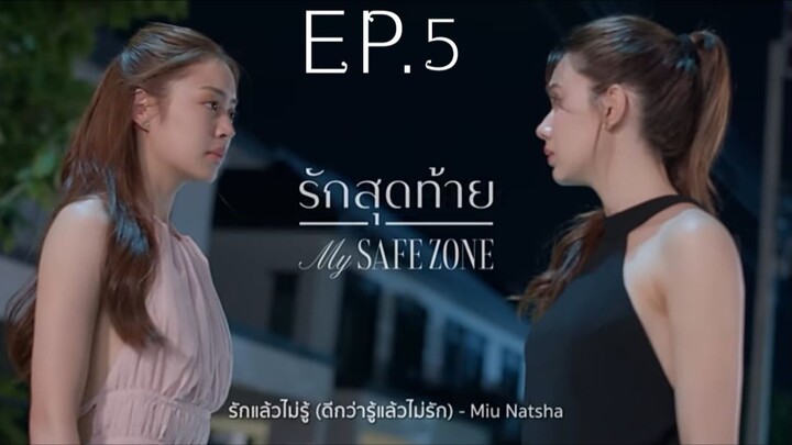 My Safe Zone_EP.5( Eng Sub)(HD)