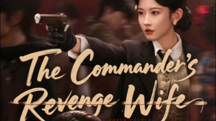 The commander revenge wife