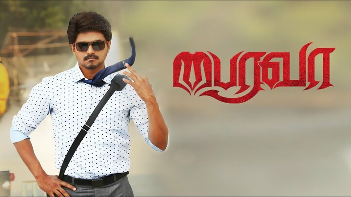 Bairavaa (2017) Tamil 1080p HD - Ilayathalapathy Vijay, Keerthy Suresh, Santhosh Narayanan