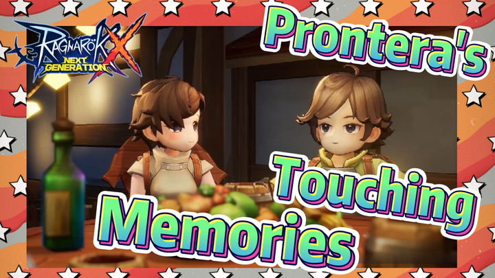 Prontera's Touching Memories【Ragnarok X: Next Generation】