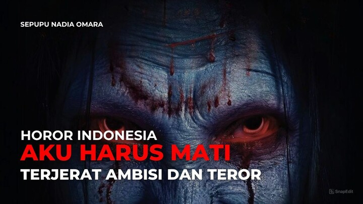 AKU HARUS MATI (2026) - HOROR INDONESIA TERBARU