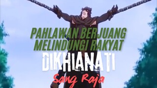 Pahlawan Berjuang Untuk Melindungi Rakyat. Tetapi DiKhianati Sang Raja