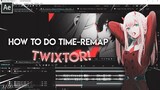 How to do Time-Remap Twixtor In After Effects (AMV TUTORIAL)