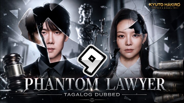 PHANTOM LAWYER EP.09