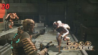 Episode Tersulit - Dead Space Part 20