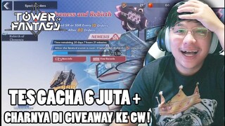 SULTAKU GACHA 6 JUTA + GK PAKE MIKIR ! TOWER OF FANTASY ! RATENYA PARAH WEH !! WKWK